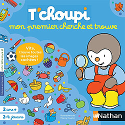 Nathan T'choupi Mon Premier Cherche et Trouve