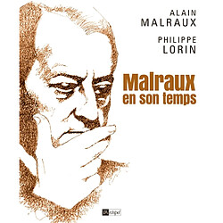 Malraux en son temps - Occasion