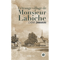 L'étrange village de monsieur Labiche - Occasion