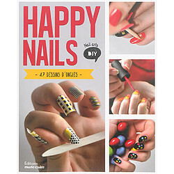 Happy nails : 47 dessins d'ongles : DIY nail arts - Occasion