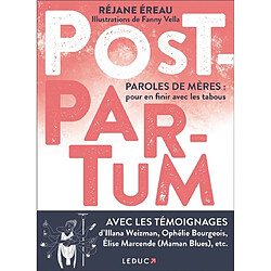 Post-partum : paroles de mères : pour en finir avec les tabous - Occasion