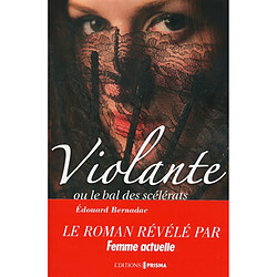 Violante ou Le bal des scélérats - Occasion