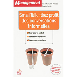 Small talk : tirez profit des conversations informelles - Occasion