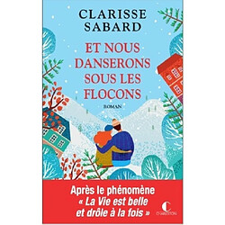 Et nous danserons sous les flocons - Occasion