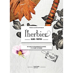 L'herbier globe-trotter : 100 plantes extraordinaires du monde et le carnet botanique - Occasion