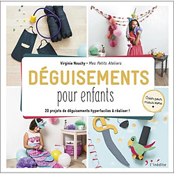 Déguisements pour enfants : 20 projets de déguisements hyperfaciles à réaliser ! - Occasion