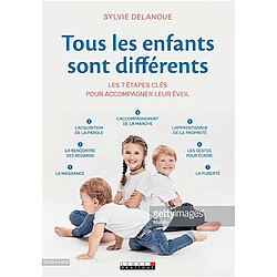Tous les enfants sont différents : les 7 étapes clés pour l'accompagner leur éveil - Occasion