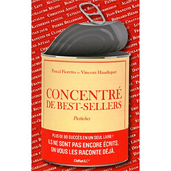 Concentré de best-sellers : pastiches - Occasion