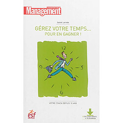 Gérer votre temps... pour en gagner ! - Occasion