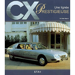 CX, une lignée prestigieuse - Occasion