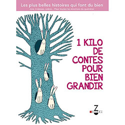 1 kilo de contes pour bien grandir - Occasion