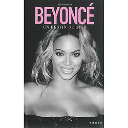 Beyoncé : un destin de star - Occasion
