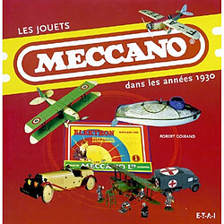 Les jouets Meccano dans les années 1930 - Occasion
