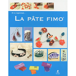 La pâte Fimo - Occasion