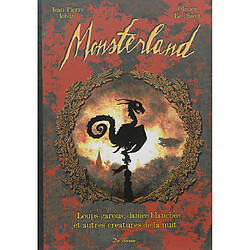 Monsterland : loups-garous, dames blanches et autres créatures de la nuit - Occasion