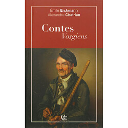 Contes vosgiens : complétés par des contes de la montagne - Occasion