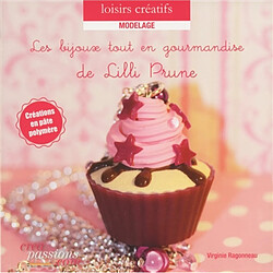 Les bijoux tout en gourmandise de Lilli Prune - Occasion