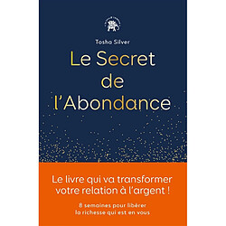 Le secret de l'abondance - Occasion