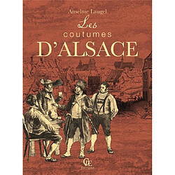 Les coutumes d'Alsace - Occasion