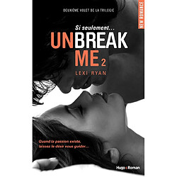 Unbreak me. Vol. 2. Si seulement... - Occasion