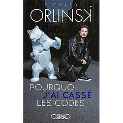 Pourquoi j'ai cassé les codes - Occasion