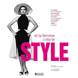 Et la femme créa le style - Occasion