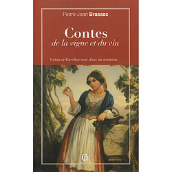 Contes de la vigne et du vin : Vénus et Bacchus sont dans un tonneau... - Occasion
