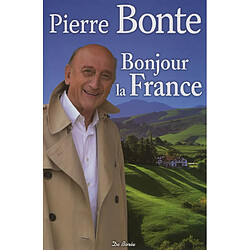 Bonjour la France : le livre d'or des communes de France - Occasion