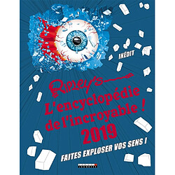 L'encyclopédie de l'incroyable ! : 2019 - Occasion