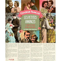 Le Chasseur français : les petites annonces : l'amour en France de 1885 à nos jours - Occasion