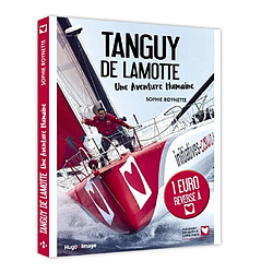 Tanguy de Lamotte, une aventure humaine - Occasion