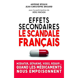 Effets secondaires : le scandale français - Occasion