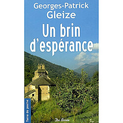 Un brin d'espérance · Occasion Georges-Patrick Gleize
