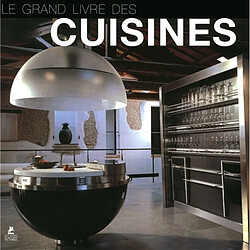Le grand livre des cuisines - Occasion