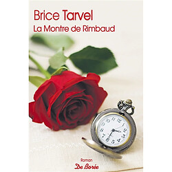 La montre de Rimbaud - Occasion