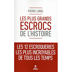 Les plus grands escrocs de l'histoire - Occasion