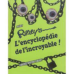 L'encyclopédie de l'incroyable ! : 2018 - Occasion