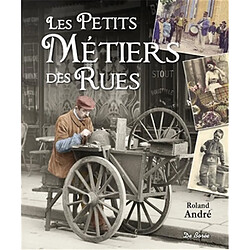 Les petits métiers des rues - Occasion