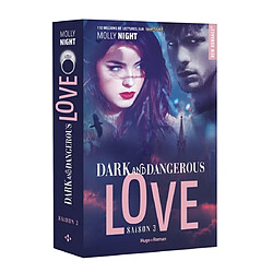 Dark and dangerous love. Vol. 3 · Occasion Molly Night