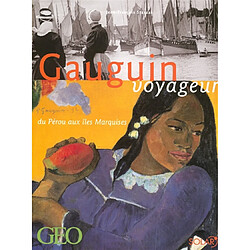 Gauguin voyageur : du Pérou aux îles Marquises - Occasion