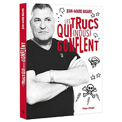 Les trucs qui (nous) gonflent - Occasion