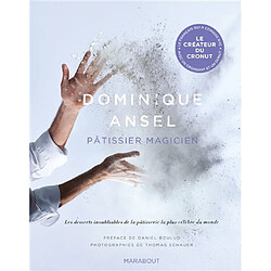 Dominique Ansel : pâtissier magicien · Occasion Dominique Ansel