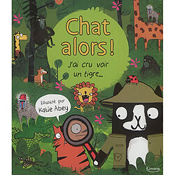 J'ai cru voir un tigre... - Occasion