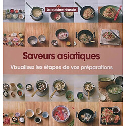 Saveurs asiatiques : visualisez les étapes de vos préparations · Occasion Christine France - Mike Cooper