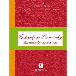 Recipes from Normandy : les recettes de ma grand-mère - Occasion
