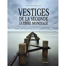Vestiges de la Seconde Guerre mondiale - Occasion