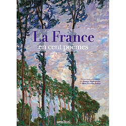 La France en cent poèmes - Occasion