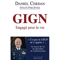 GIGN : engagé pour la vie - Occasion