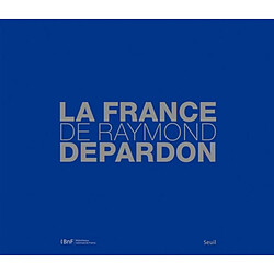 La France de Raymond Depardon - Occasion