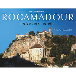 Rocamadour : entre terre et ciel - Occasion